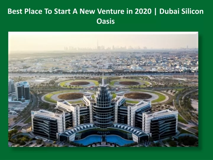 best place to start a new venture in 2020 dubai
