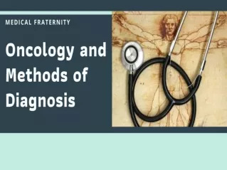 Find Oncology and Methods of Diagnosis