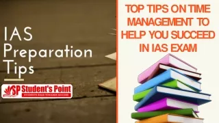 Read these top tips for time management to succeed in IAS exam