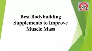 Best Bodybuilding Supplements to Improve Muscle Mass