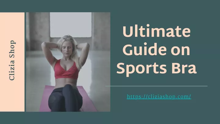 ultimate guide on sports bra