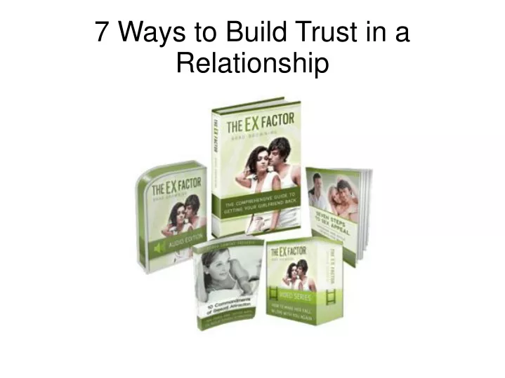 7 ways to build trust in a relationship
