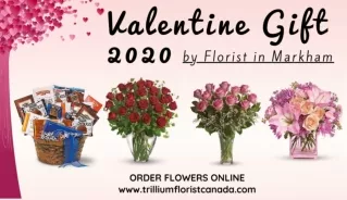 Best Valentine Day Gift Idea 2020 by Florist in Markham