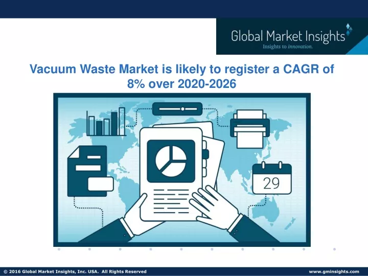 vacuum waste market is likely to register a cagr