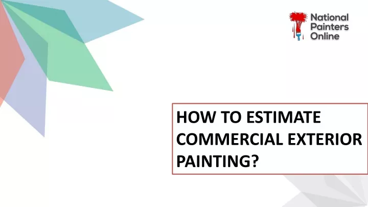 how to estimate commercial exterior painting
