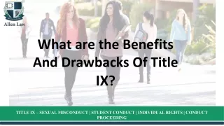 What are the Benefits And Drawbacks Of Title IX?