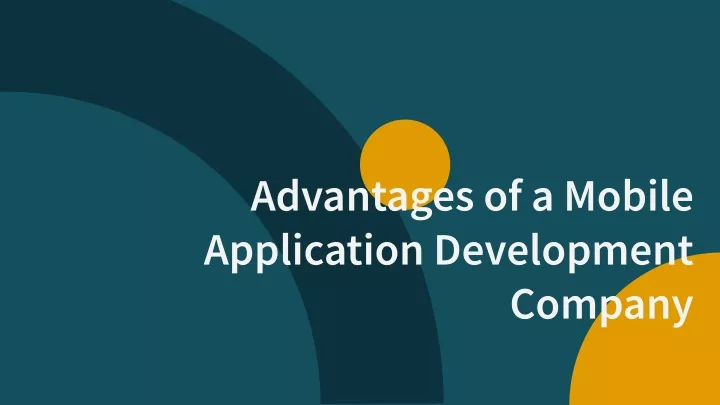 advantages of a mobile application development