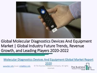 Molecular Diagnostics Devices And Equipment Global Market Report 2020