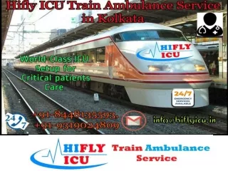 Book Instant Train Ambulance from Kolkata to Delhi by HIFLY ICU