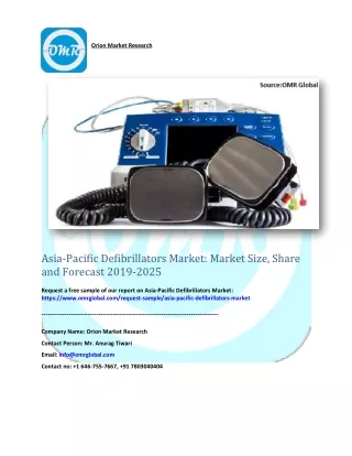 Asia-Pacific Defibrillators Market: Market Size, Share and Forecast 2019-2025