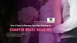 First 5 Steps to Planning Your Own Wedding by Party Buses Near Me