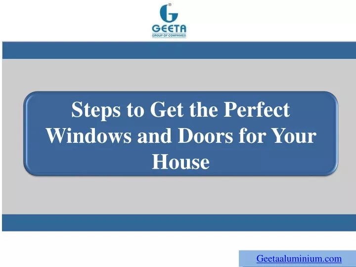 steps to get the perfect windows and doors
