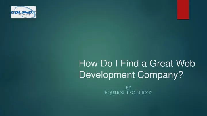 how do i find a great web development company