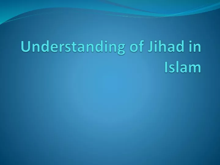 understanding of jihad in islam