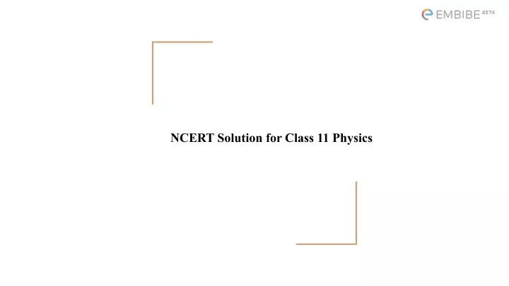 ncert solution for class 11 physics
