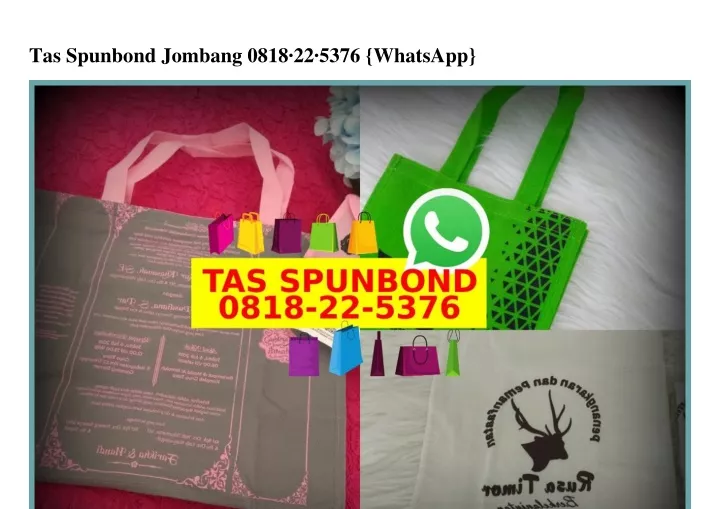 tas spunbond jombang 0818 22 5376 whatsapp