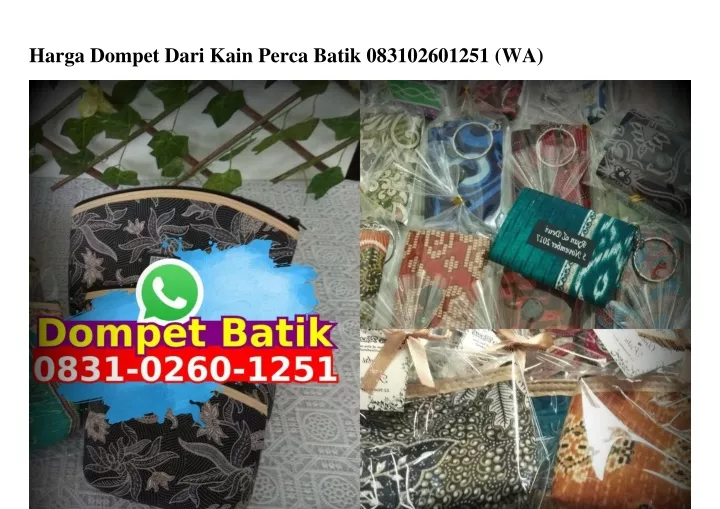 harga dompet dari kain perca batik 083102601251 wa