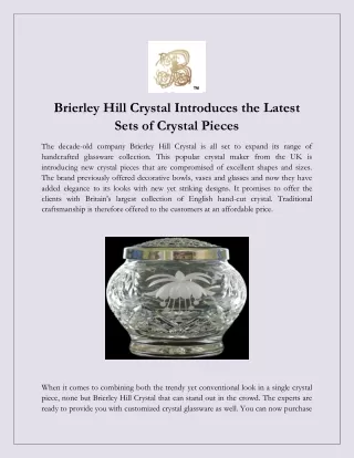 Brierley Hill Crystal Introduces the Latest Sets of Crystal Pieces