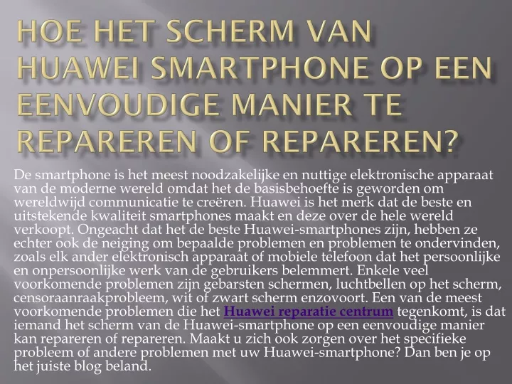 hoe het scherm van huawei smartphone op een eenvoudige manier te repareren of repareren