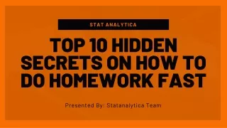 Top 10 hidden secrets on how to do homework fast