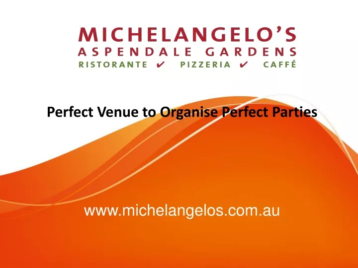 perfect venue to organise perfect parties