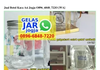 Jual Botol Kaca Asi Jogja Ö896-6848-722Ö [WhatsApp]