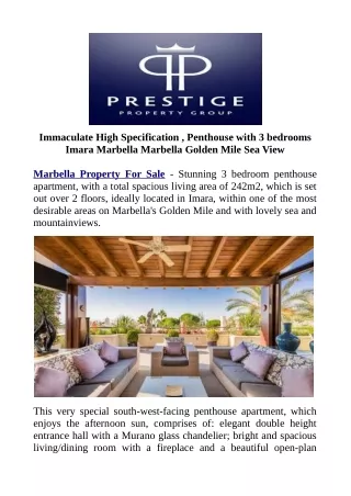 Immaculate High Specification , Penthouse with 3 bedrooms Imara Marbella Marbella Golden Mile Sea View