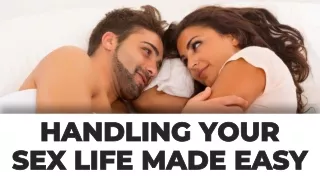 handling your handling your sex life made easy