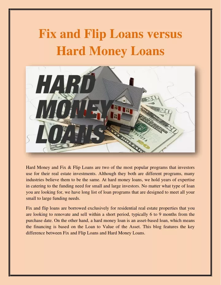 fix and flip loans versus hard money loans