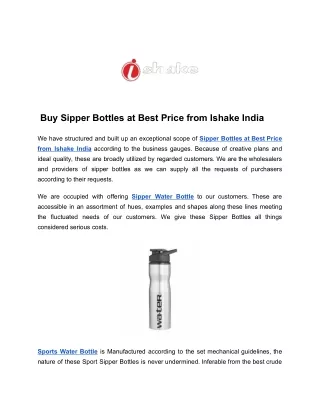 Buy Sipper Bottles at Best Price from Ishake India
