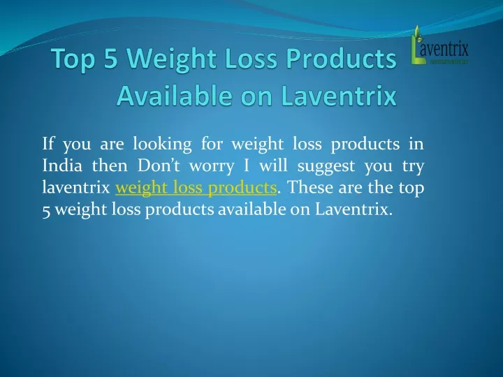 top 5 weight loss products available on laventrix