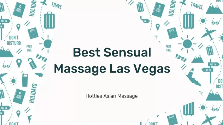 best sensual massage las vegas