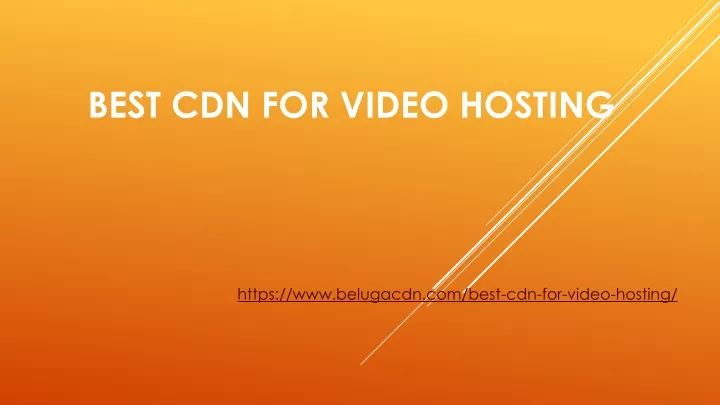 best cdn for video hosting