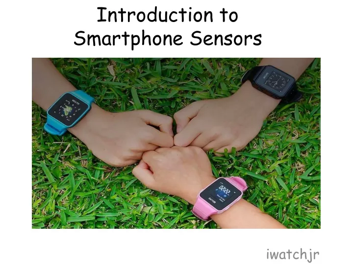 introduction to smartphone sensors