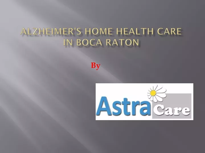 alzheimer s home health care in boca raton