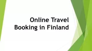 Online Travel Booking in Finland   Green escape