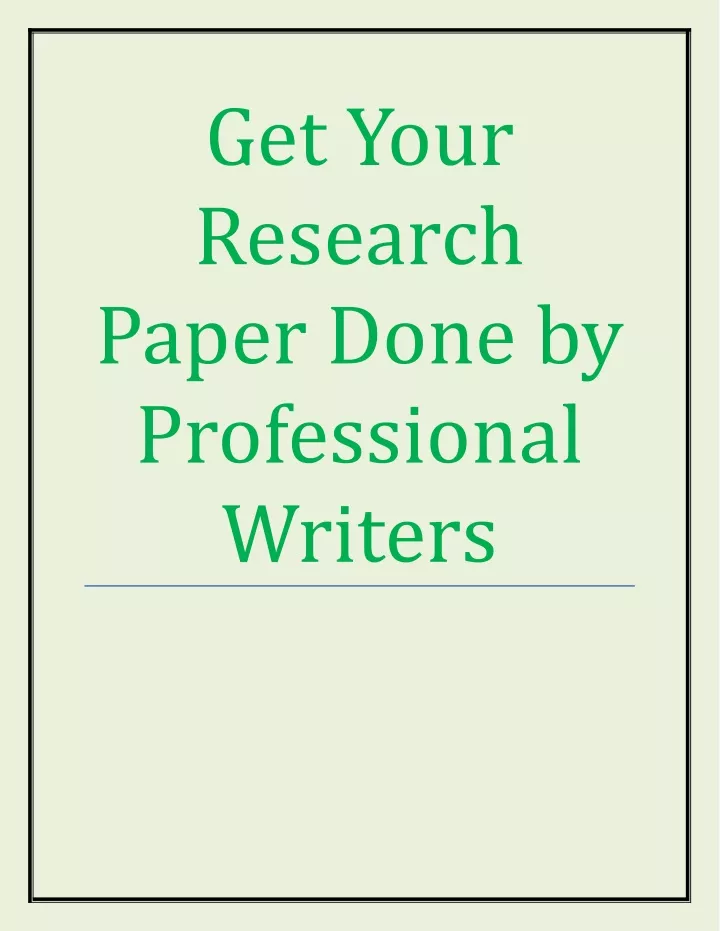 get your research paper done by professional