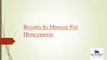 Resorts In Munnar For Honeymoon