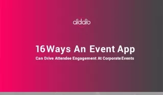 16 Ways an Event App Can Drive Engagement | AIDA