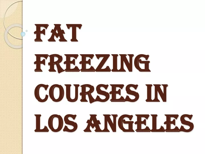fat freezing courses in los angeles