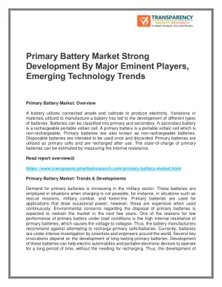 Primary Battery Market Strong Development By Major Eminent Players, Emerging Technology Trends