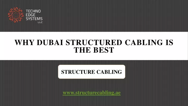 why dubai structured cabling is the best