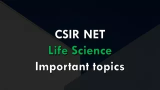 CSIR NET Life Science Important Topics