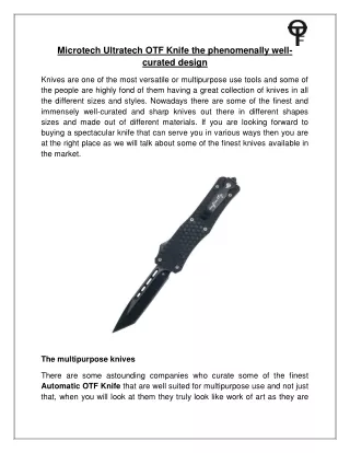 Microtech Ultratech OTF Knife the phenomenally well-curated design