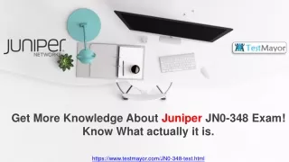 Juniper JN0-348 Dumps - Here's What Juniper Certified Say About It