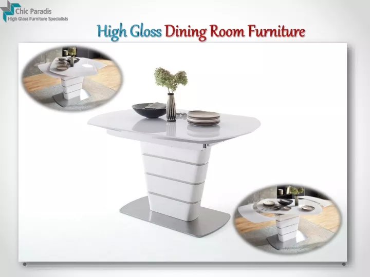 high gloss dining room furniture