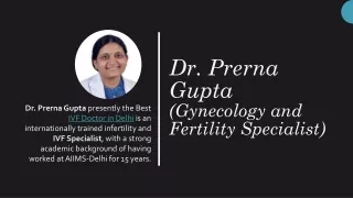 Best doctor for infertility treatment in Delhi