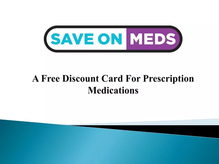 a free discount card for prescription medications