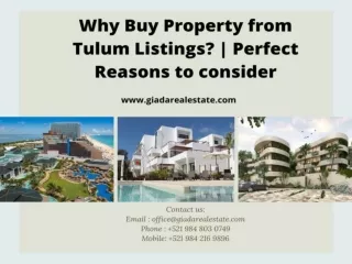 Why buy property from Tulum Listings? | Perfect Reasons to consider