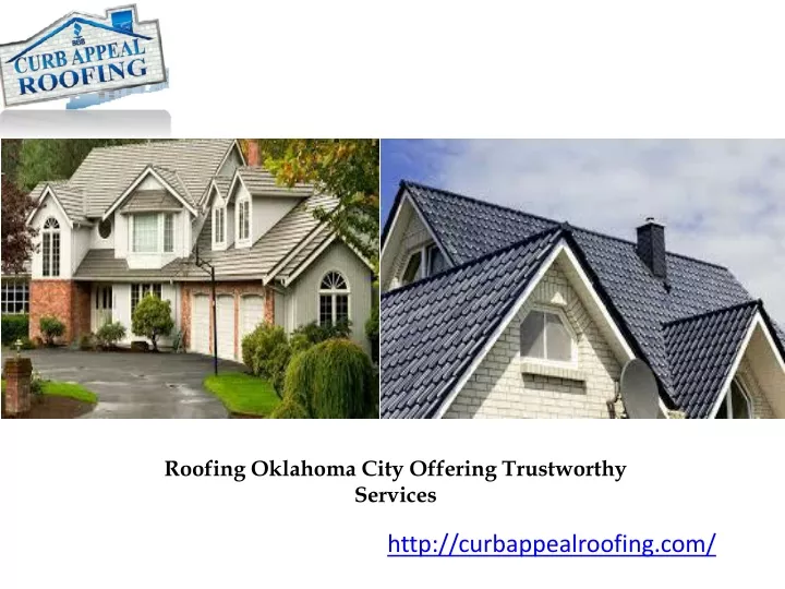 roofing oklahoma city offering trustworthy